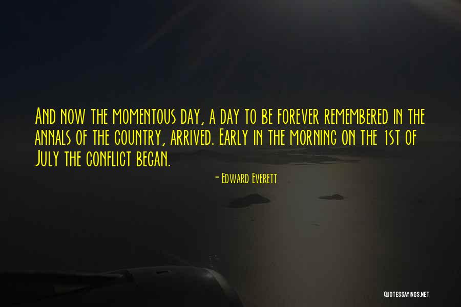 July 1st Quotes By Edward Everett