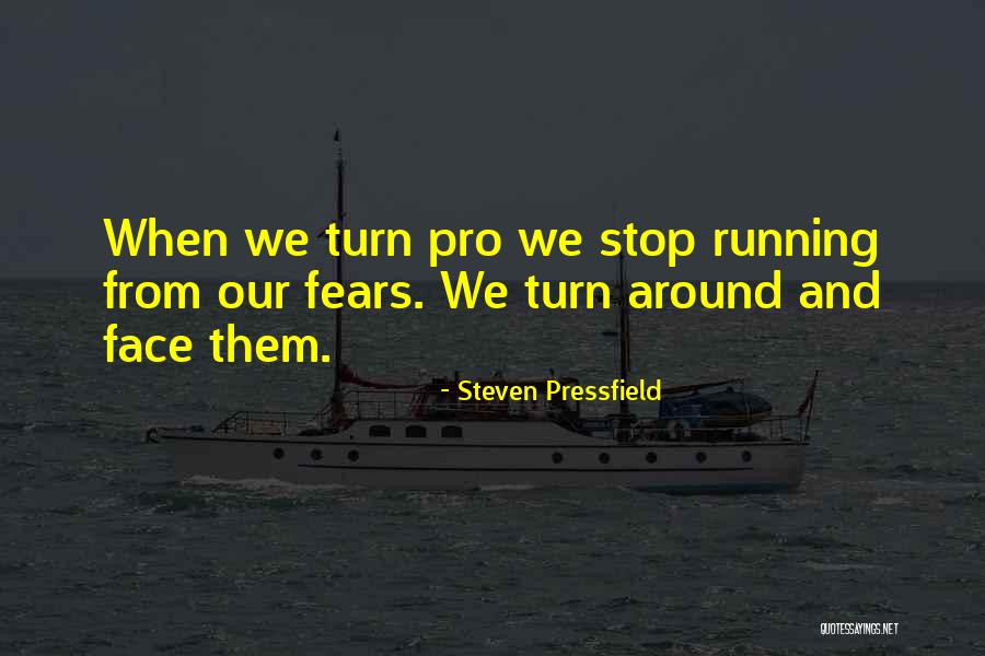 July 23 Birthday Quotes By Steven Pressfield