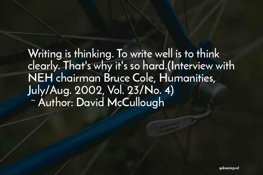 July 23 Quotes By David McCullough