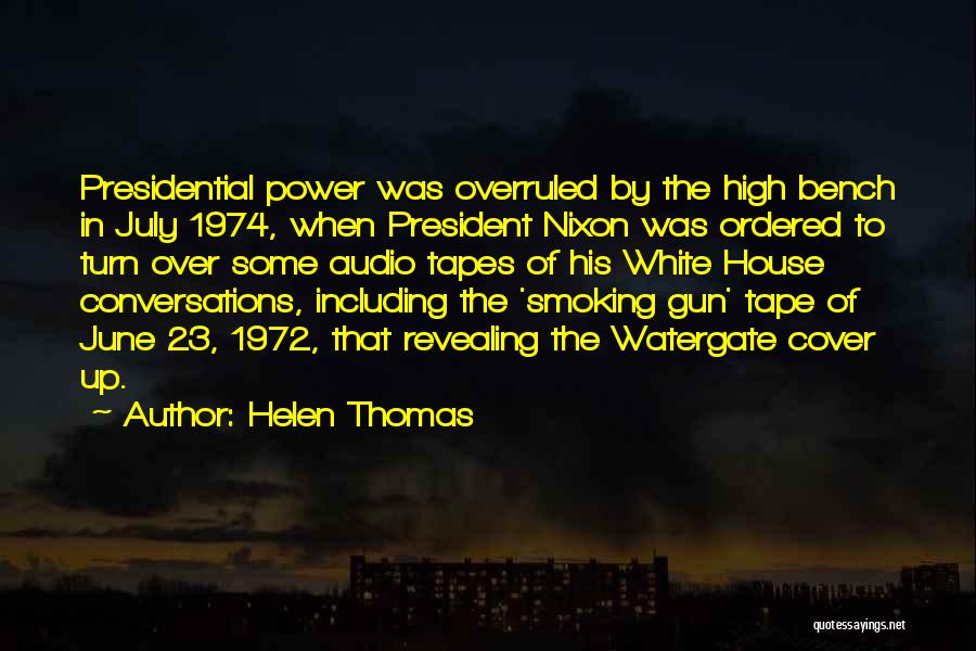 July 23 Quotes By Helen Thomas