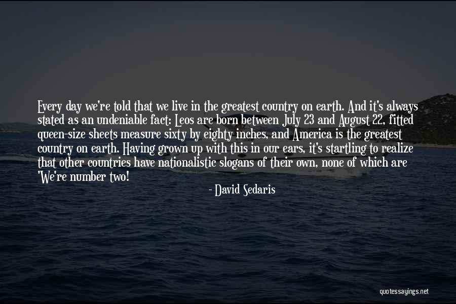 July Born Quotes By David Sedaris