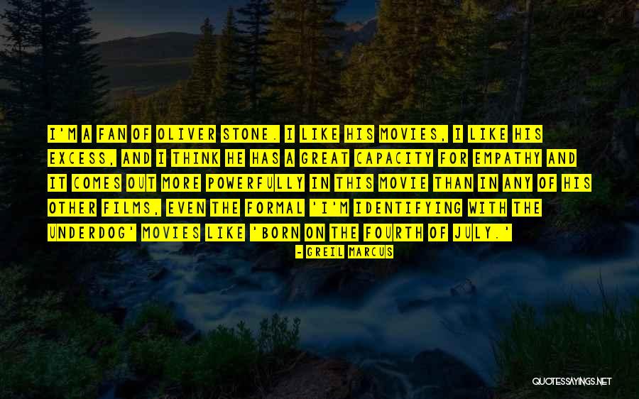 July Born Quotes By Greil Marcus July Born Quotes By Greil Marcus