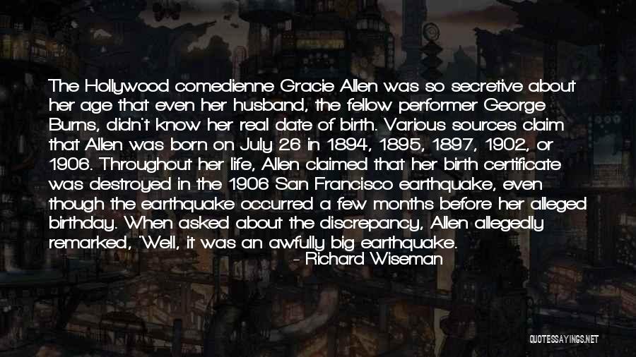 July Born Quotes By Richard Wiseman July Born Quotes By Richard Wiseman