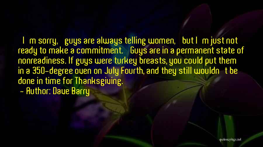 July Fourth Quotes By Dave Barry