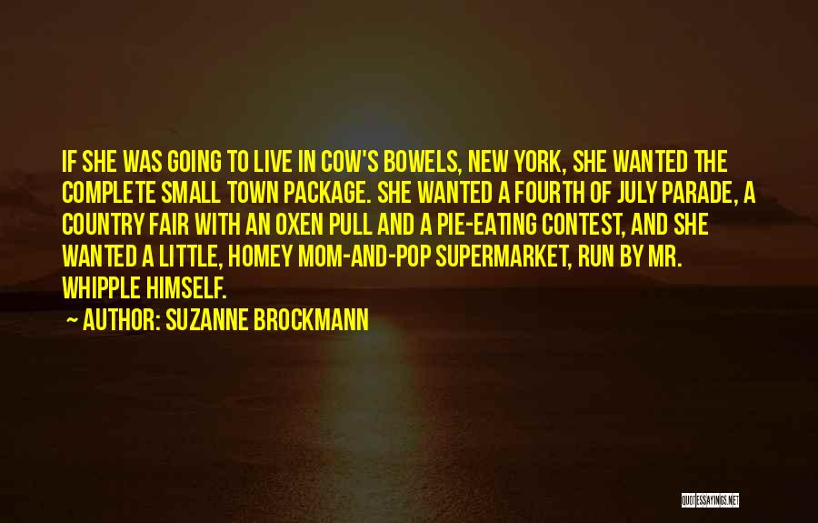 July Fourth Quotes By Suzanne Brockmann