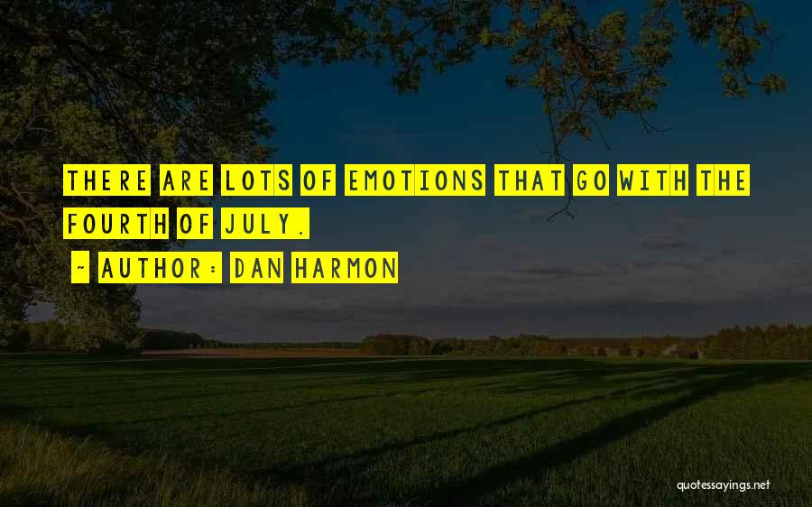 July Quotes By Dan Harmon