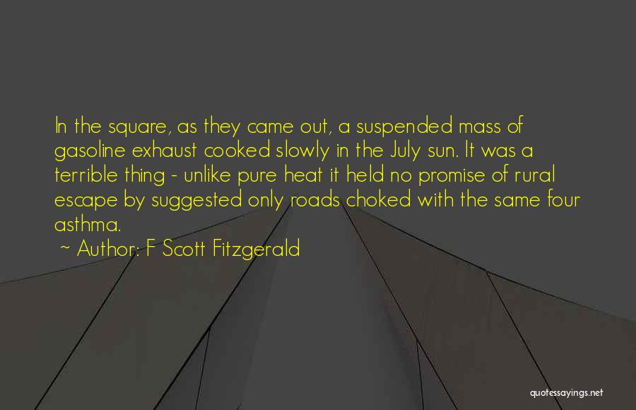 July Quotes By F Scott Fitzgerald