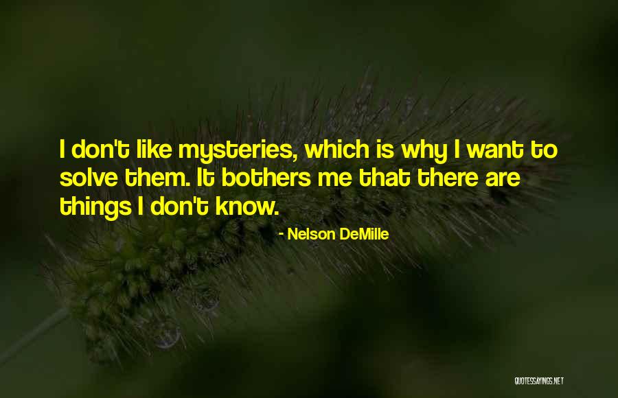 Julyshine Quotes By Nelson DeMille Julyshine Quotes By Nelson DeMille