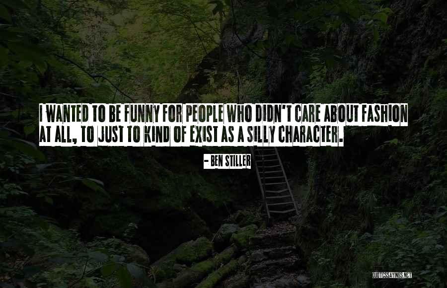 Julyzah Quotes By Ben Stiller Julyzah Quotes By Ben Stiller