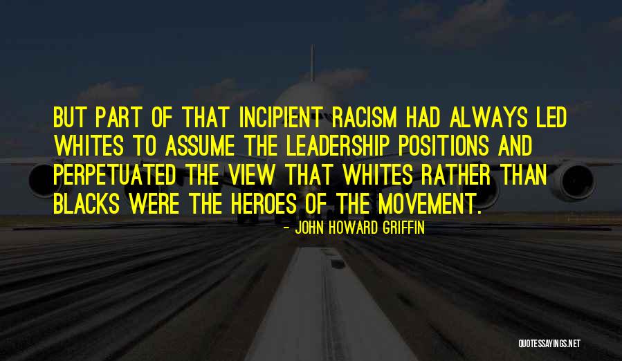 Jumaa Karim Quotes By John Howard Griffin Jumaa Karim Quotes By John Howard Griffin
