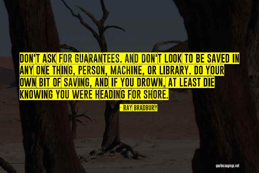Jumana Loop Quotes By Ray Bradbury Jumana Loop Quotes By Ray Bradbury