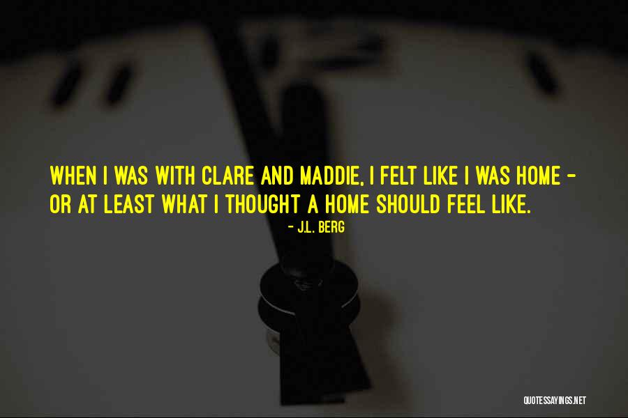 Jumanne Sledge Quotes By J.L. Berg Jumanne Sledge Quotes By J.L. Berg