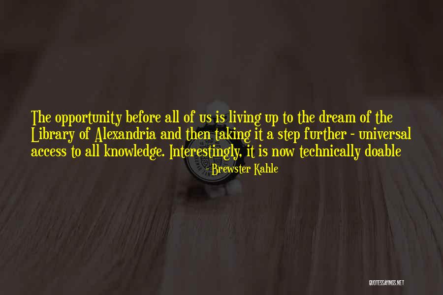 Jumawan Siquijor Quotes By Brewster Kahle Jumawan Siquijor Quotes By Brewster Kahle