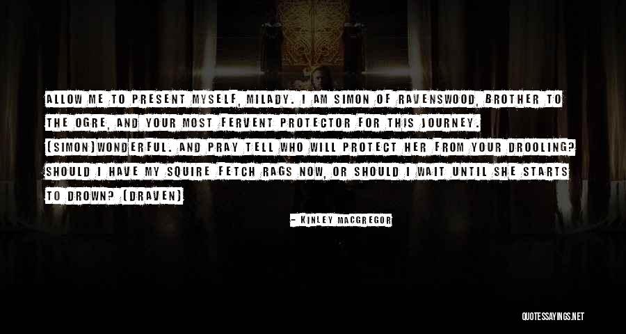 Jumbled Life Quotes By Kinley MacGregor Jumbled Life Quotes By Kinley MacGregor