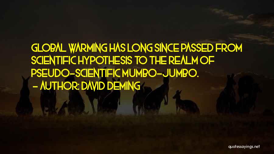 Jumbo Quotes By David Deming