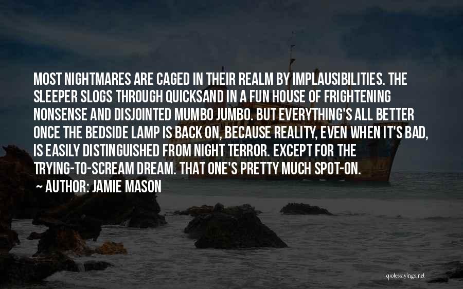 Jumbo Quotes By Jamie Mason