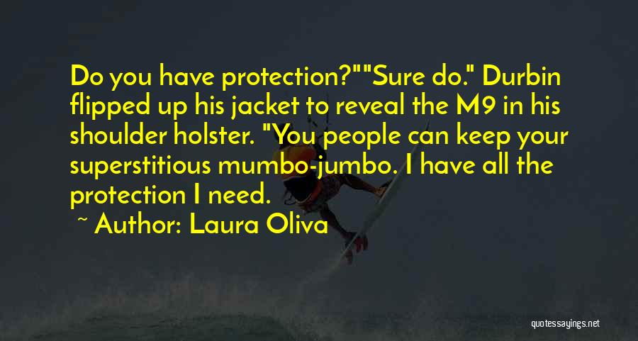 Jumbo Quotes By Laura Oliva