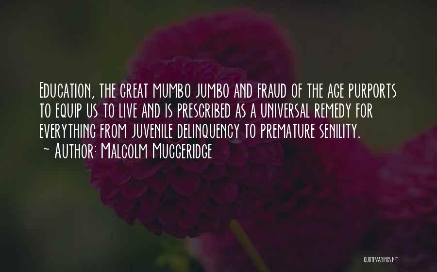 Jumbo Quotes By Malcolm Muggeridge