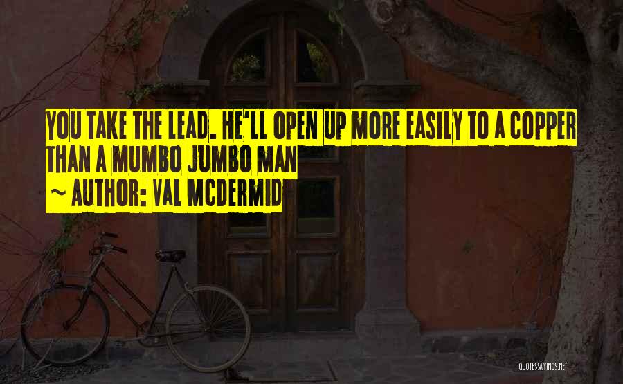 Jumbo Quotes By Val McDermid