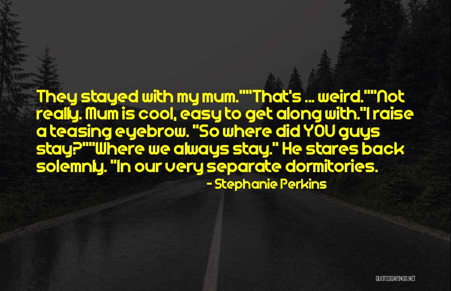 Jumelles In English Quotes By Stephanie Perkins Jumelles In English Quotes By Stephanie Perkins