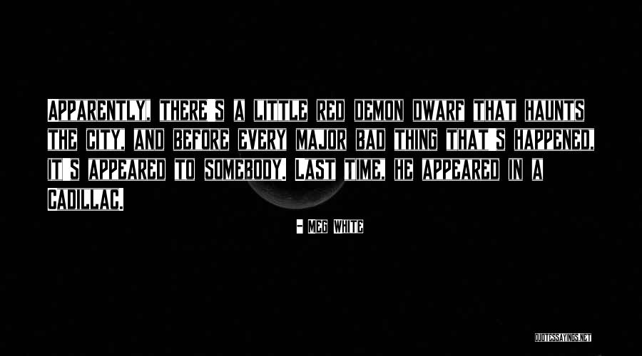 Jumento Tarado Quotes By Meg White Jumento Tarado Quotes By Meg White