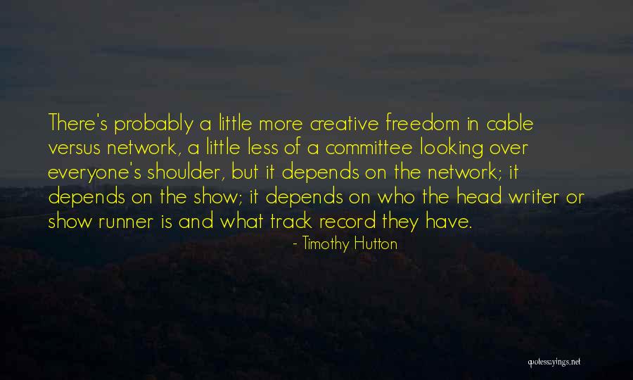 Jumis Apraksts Quotes By Timothy Hutton Jumis Apraksts Quotes By Timothy Hutton