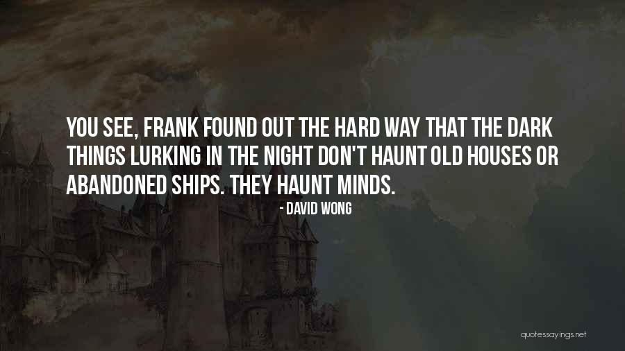 Jumlah Negara Quotes By David Wong Jumlah Negara Quotes By David Wong