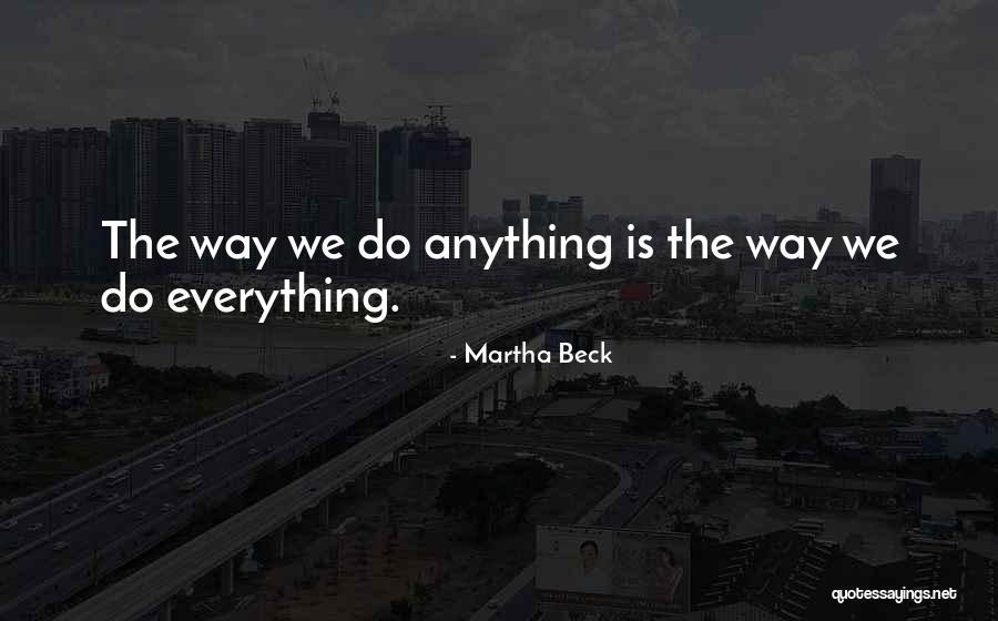 Jumma Hadees Quotes By Martha Beck