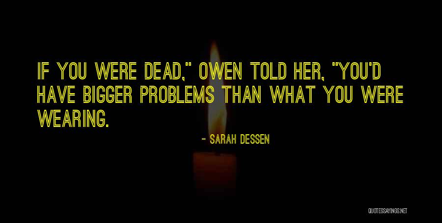 Jumoke Adenowo Quotes By Sarah Dessen Jumoke Adenowo Quotes By Sarah Dessen