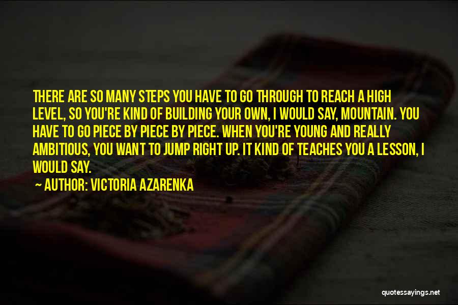 Jump How High Quotes By Victoria Azarenka