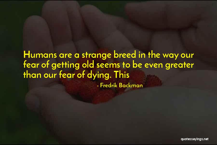 Jump In Head First Quotes By Fredrik Backman Jump In Head First Quotes By Fredrik Backman