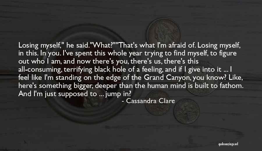 Jump Off The Edge Quotes By Cassandra Clare Jump Off The Edge Quotes By Cassandra Clare