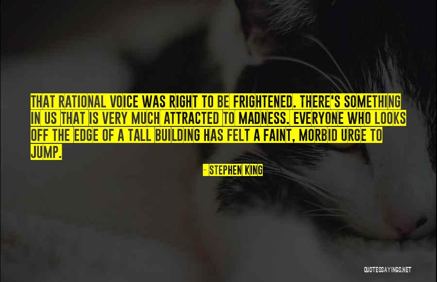 Jump Off The Edge Quotes By Stephen King Jump Off The Edge Quotes By Stephen King