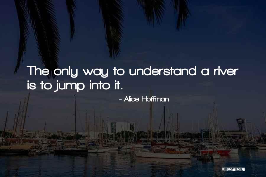 Jump Quotes By Alice Hoffman