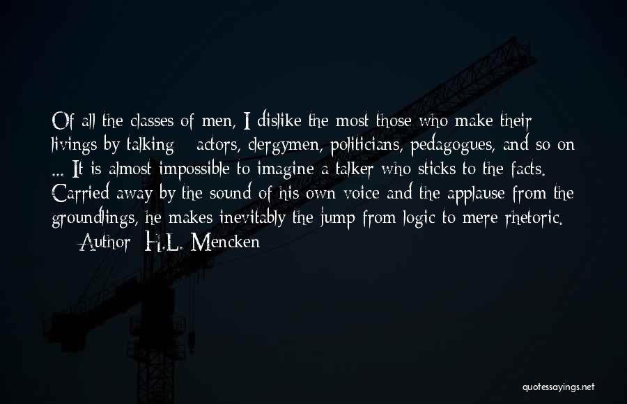 Jump Quotes By H.L. Mencken
