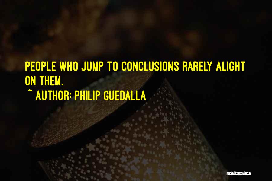 Jump Quotes By Philip Guedalla