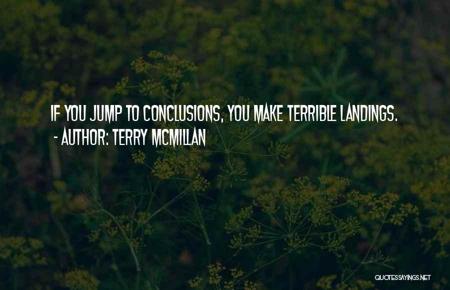 Jump Quotes By Terry McMillan