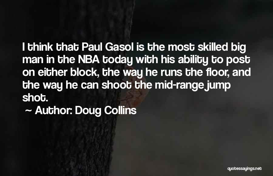 Jump Shot Quotes By Doug Collins