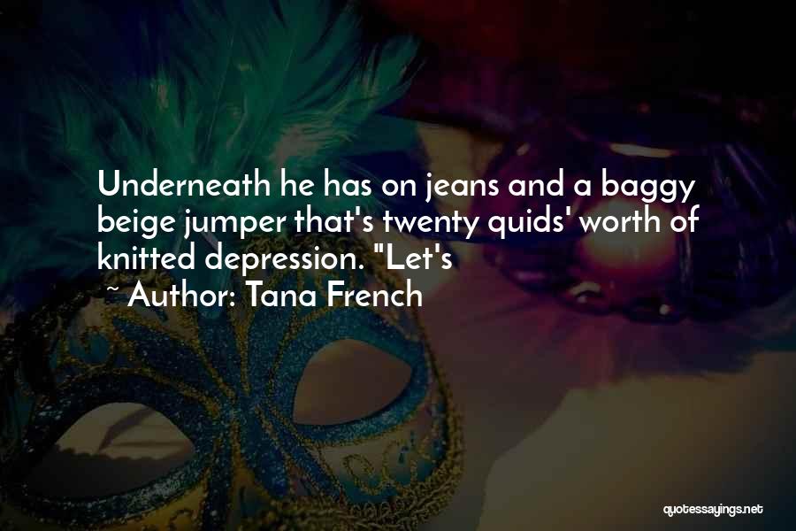 Jumper Quotes By Tana French