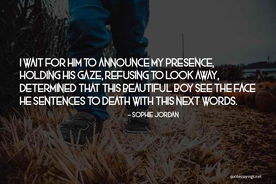 Jumpers For Women Quotes By Sophie Jordan Jumpers For Women Quotes By Sophie Jordan