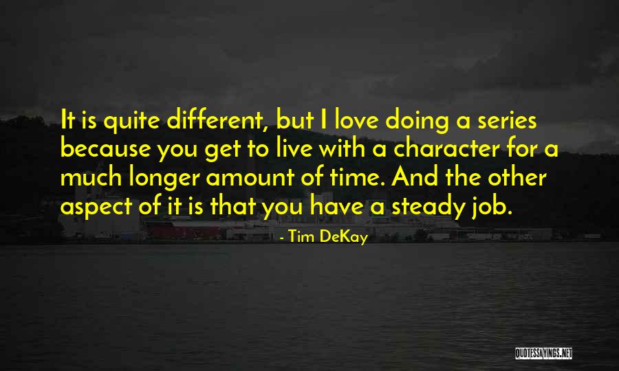 Jumpin Crack Bass Quotes By Tim DeKay