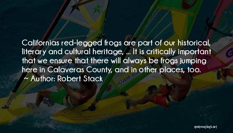 Jumping Frogs Quotes By Robert Stack