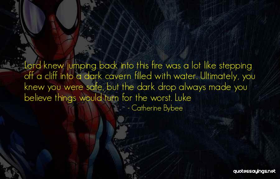 Jumping In The Water Quotes By Catherine Bybee