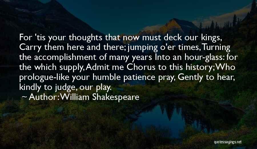 Jumping Into Life Quotes By William Shakespeare