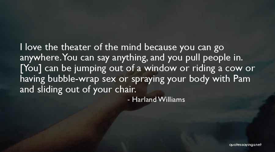 Jumping Into Love Quotes By Harland Williams Jumping Into Love Quotes By Harland Williams