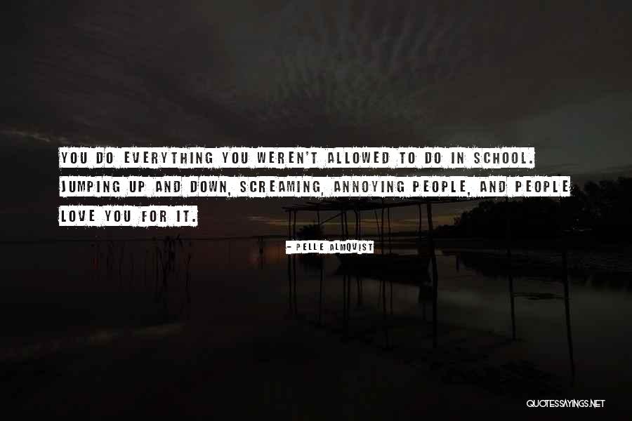 Jumping Into Love Quotes By Pelle Almqvist Jumping Into Love Quotes By Pelle Almqvist