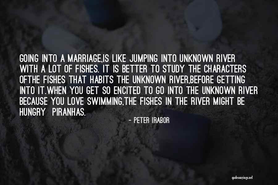 Jumping Into Love Quotes By Peter Irabor Jumping Into Love Quotes By Peter Irabor