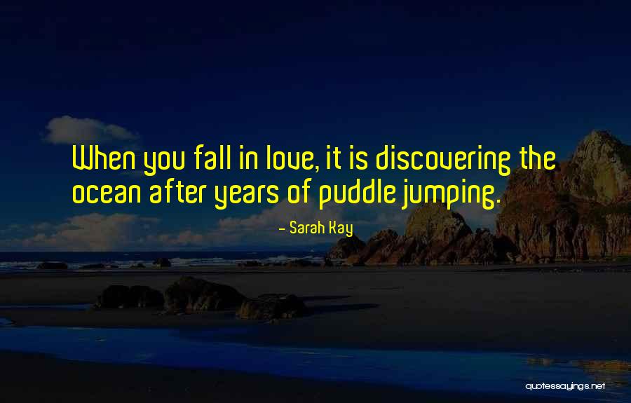 Jumping Into Love Quotes By Sarah Kay Jumping Into Love Quotes By Sarah Kay