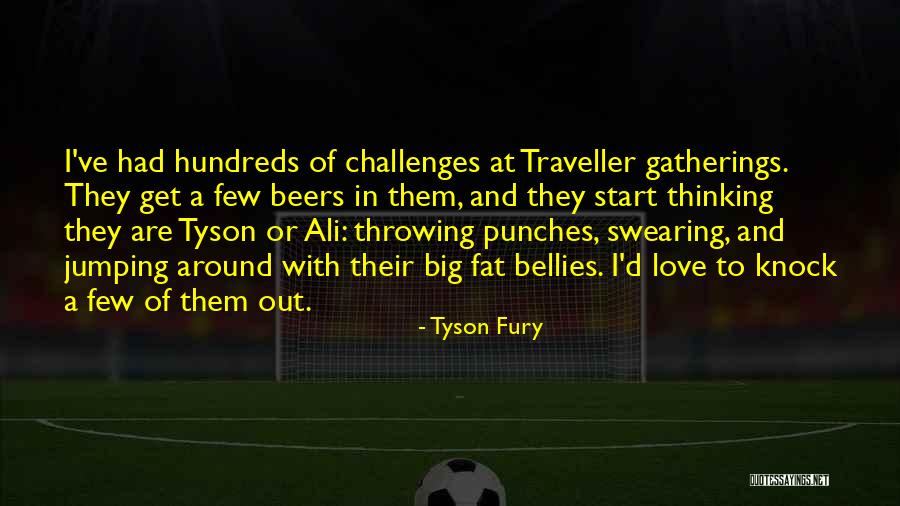 Jumping Into Love Quotes By Tyson Fury Jumping Into Love Quotes By Tyson Fury