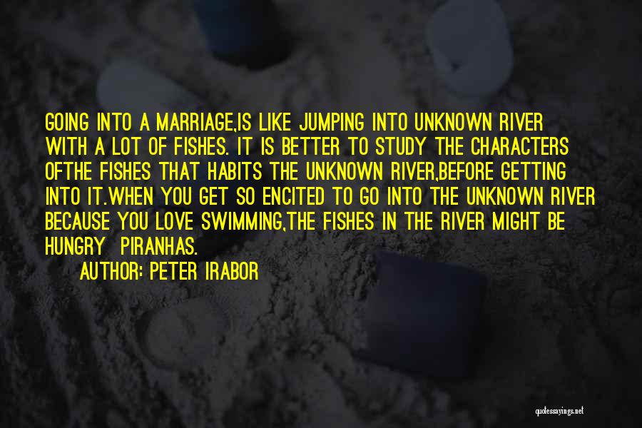 Jumping Into The Unknown Quotes By Peter Irabor